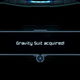 A notification indicates you acquired the Gravity Suit.